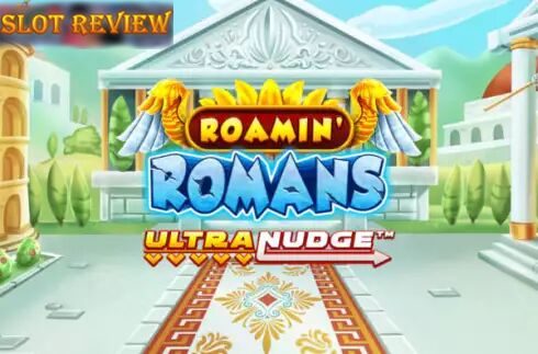 Roamin Romans UltraNudge Slot Review